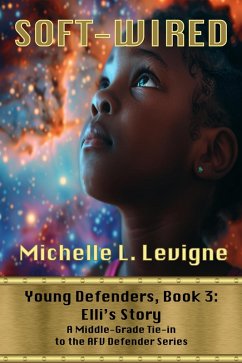 Cover Soft-Wired (Young Defenders, #3) (eBook, ePUB)