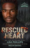 Rescued Heart (Last Chance Fire and Rescue, #7) (eBook, ePUB) Rescued Heart (Last Chance Fire and Rescue, #7) (eBook, ePUB)