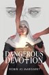 Dangerous Devotion (eBook, ePUB) - Bild 1