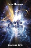 Spirito Errante (ApaShanko, #5) (eBook, ePUB) Spirito Errante (ApaShanko, #5) (eBook, ePUB)