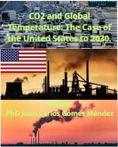 CO2 and Global Temperature: The Case of the United States to 2030. (Research published in English, #10) (eBook, ePUB)