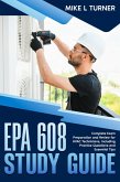EPA 608 Study Guide Complete Exam Preparation and Review for HVAC Technicians, Including Practice Questions and Essential Tips (eBook, ePUB) EPA 608 Study Guide Complete Exam Preparation and Review for HVAC Technicians, Including Practice Questions and Essential Tips (eBook, ePUB)
