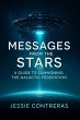 Messages from the Stars: A Guide to... - Bild 1