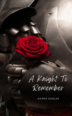 A Knight To Remember (Last Train Home, #1.5) (eBook, ePUB) - Eggler, Sienna