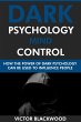 Dark Psychology Mind Control: How the... - Bild 1