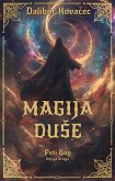 Magija duSe (Peti Bog, #2) (eBook, ePUB)