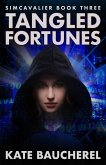 Tangled Fortunes (SimCavalier, #3) (eBook, ePUB) Tangled Fortunes (SimCavalier, #3) (eBook, ePUB)