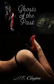 Ghosts of the Past (The Syndicate Duets, #5) (eBook, ePUB) Ghosts of the Past (The Syndicate Duets, #5) (eBook, ePUB)