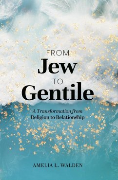 Cover From Jew To Gentile (eBook, ePUB)