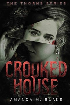 Crooked House (The Thorns Series 5) (eBook, ePUB) - Blake, Amanda M.