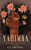 Yahimba (The Lagos Elite Club, #1) (eBook, ePUB)