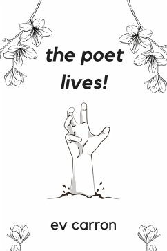 Cover The Poet Lives! (eBook, ePUB)