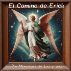 El camino de Erick (1, #6) (eBook, ePUB)