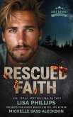 Rescued Faith (Last Chance Fire and Rescue, #6) (eBook, ePUB)