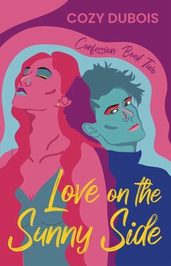 Cover Love on the Sunny Side (Confession, #2) (eBook, ePUB)