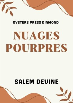 Nuages Pourpres (eBook, ePUB) - Devine, Salem