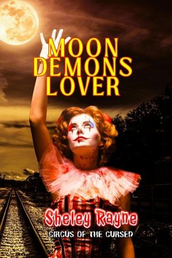 Cover Moon Demon's Lover (Circus of the Cursed, #1) (eBook, ePUB)