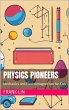 Physics Pioneers (eBook, ePUB) - Bild 1