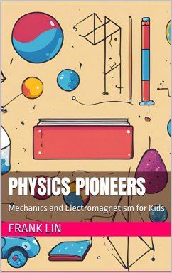 Cover Physics Pioneers (eBook, ePUB)