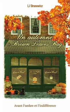 Un automne à Brown Leaves Bay (eBook, ePUB) Cover Un automne à Brown Leaves Bay (eBook, ePUB)