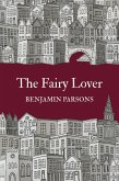 The Fairy Lover (Blaquoby: Country Town Tales, #7) (eBook, ePUB)