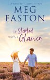 It Started with a Glance (Love Started, #3) (eBook, ePUB) It Started with a Glance (Love Started, #3) (eBook, ePUB)