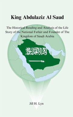 Cover King Abdulaziz Al Saud (eBook, ePUB)
