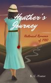 Heather's Journey (eBook, ePUB) Heather's Journey (eBook, ePUB)