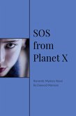 SOS From Planet X (eBook, ePUB) SOS From Planet X (eBook, ePUB)