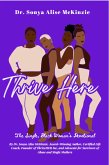 Thrive HERE: The Single, Black Woman's Devotional (eBook, ePUB)