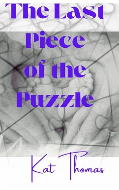 The Piece of the Puzzle (eBook, ePUB) - Thomas, Kat