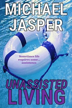 Cover Unassisted Living (eBook, ePUB)
