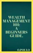 Wealth Management 101: A Beginners... - Bild 1