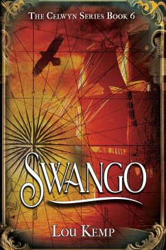 Swango (The Celwyn Series, #6) (eBook, ePUB) - Kemp, Lou