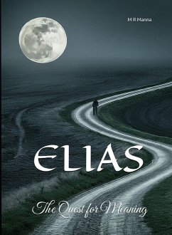 Cover Elias: The Quest for Meaning (eBook, ePUB)