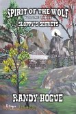 Spirit of The Wolf - Sloppy's Secrets (eBook, ePUB) Spirit of The Wolf - Sloppy's Secrets (eBook, ePUB)