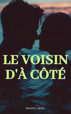 Cover Le voisin d'à côté (eBook, ePUB)