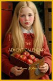 The Advent Calendar (eBook, ePUB) The Advent Calendar (eBook, ePUB)