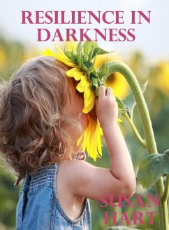 Cover Resilience in Darkness (eBook, ePUB)