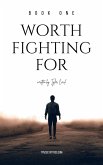 Worth Fighting For (Chains Of Redemption, #1) (eBook, ePUB)