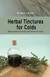 Herbal Tinctures for Colds: Making... - Bild 1