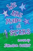 We Are Made of Stars (eBook, ePUB)