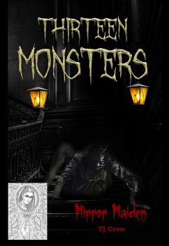 Mirror Maiden (Thirteen Monsters, #4) (eBook, ePUB) - Crow, Tj