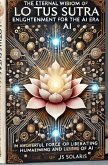 The Eternal Wisdom of the Lotus Sutra: Enlightenment for Humanity in the AI Era (eBook, ePUB) The Eternal Wisdom of the Lotus Sutra: Enlightenment for Humanity in the AI Era (eBook, ePUB)