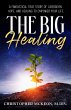 The Big Healing (eBook, ePUB) - Bild 1