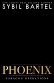 Phoenix (Paragon Operations, #2) (eBook, ePUB) Phoenix (Paragon Operations, #2) (eBook, ePUB)