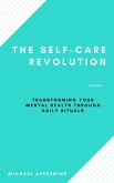 The Self-Care Revolution (eBook, ePUB)