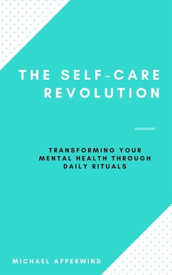 Cover The Self-Care Revolution (eBook, ePUB)
