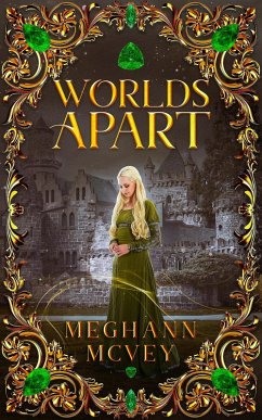 Worlds Apart (The Leah Heroman Novels, #2) (eBook, ePUB) - McVey, Meghann