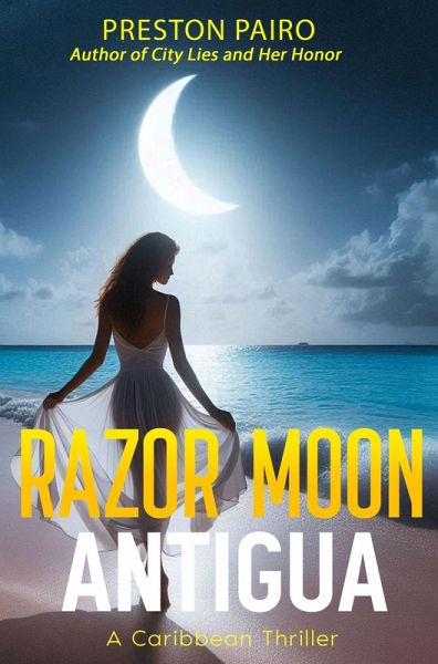 Razor Moon Antigua (eBook, ePUB) Razor Moon Antigua (eBook, ePUB)